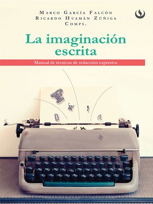 cover image of La imaginación escrita